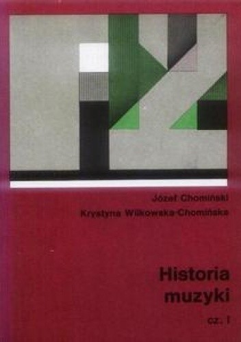 Historia Muzyki. Tom 1