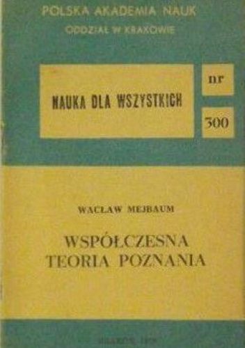 Współczesna teoria poznania