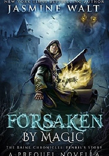 Forsaken by Magic