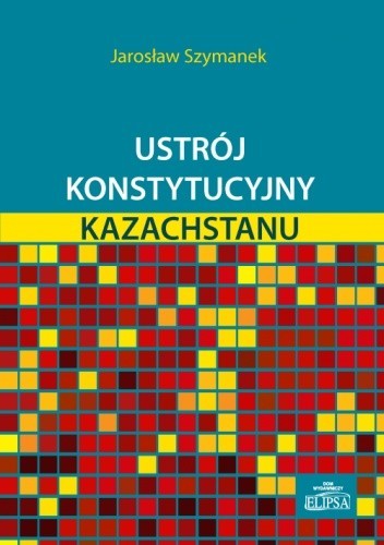 Ustrój konstytucyjny Kazachstanu