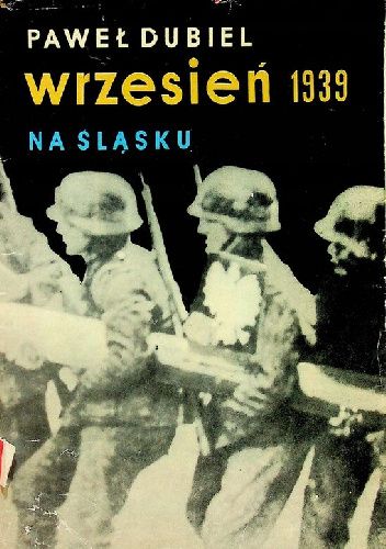 Wrzesień 1939 na Śląsku