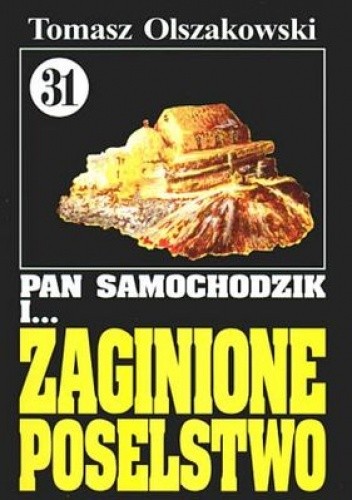 Pan Samochodzik i zaginione poselstwo