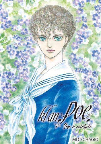 Klan Poe t.3 - Sen o wiośnie