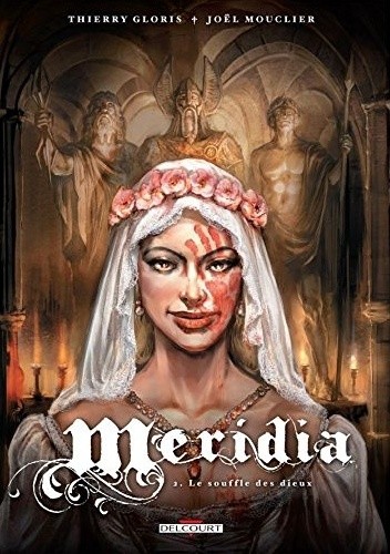 Meridia Vol.2: Le Souffle des Dieux