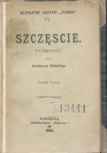 Szczęście. Tom I