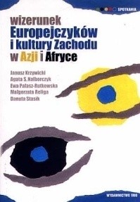 Wizerunek Europejczyków i kultury Zachodu w Azji i Afryce