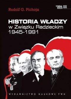 Historia władzy w Związku Radzieckim 1945–1991