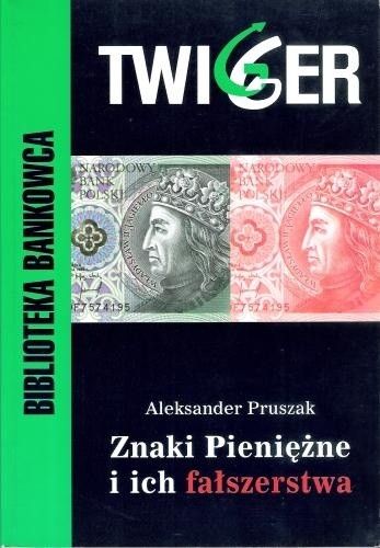 Znaki Pieniężne i ich fałszerstwa
