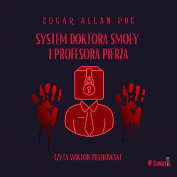 System doktora Smoły i profesora Pierza