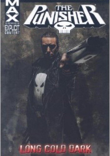 The Punisher MAX Vol. 9: Long Cold Dark