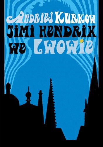 Jimi Hendrix we Lwowie