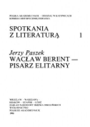 Wacław Berent – pisarz elitarny