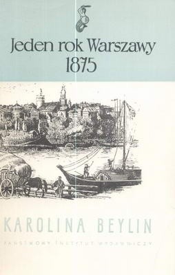 Jeden rok Warszawy – 1875
