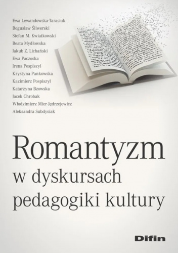 Romantyzm w dyskursach pedagogiki kultury