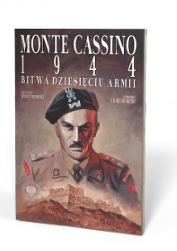 Monte Cassino 1944 Bitwa dziesięciu armii