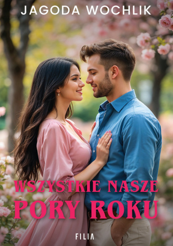 Wszystkie nasze pory roku