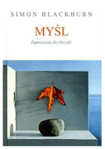 Myśl. Zaproszenie do filozofii