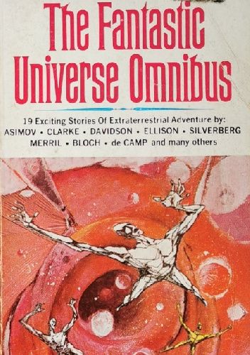The Fantastic Universe Omnibus