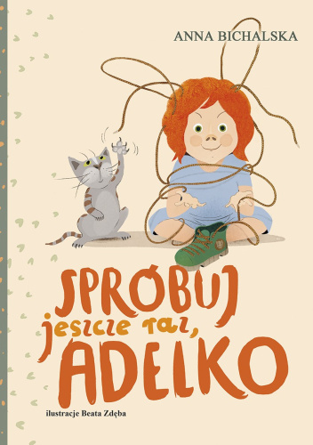 Spróbuj jeszcze raz, Adelko
