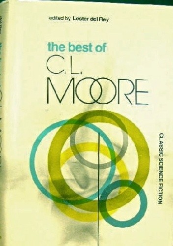 The Best of C. L. Moore