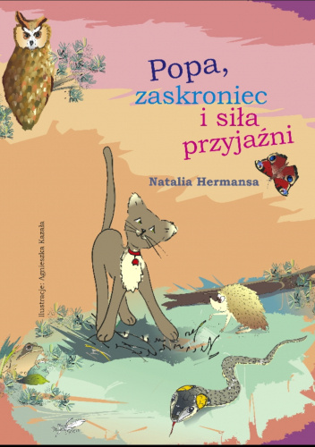 Popa, zaskroniec i siła przyjaźni