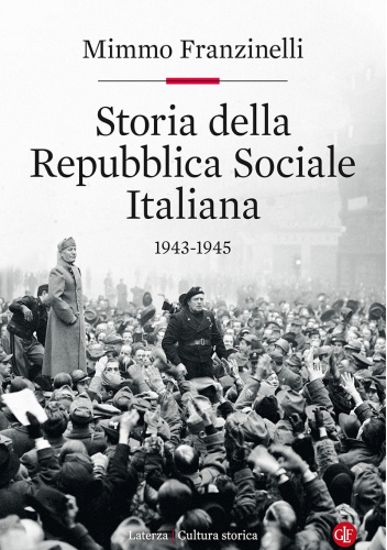 Storia della Repubblica Sociale Italiana 1943-1945