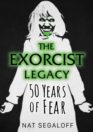 The Exorcist Legacy: 50 Years of Fear