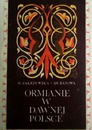 Ormianie w dawnej Polsce