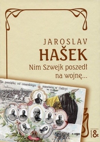 Nim Szwejk poszedł na wojnę