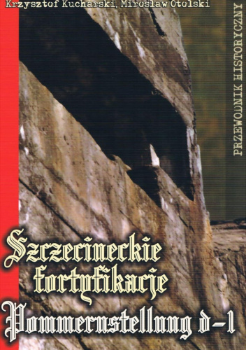 Szczecineckie fortyfikacje Pommernstellung d-1