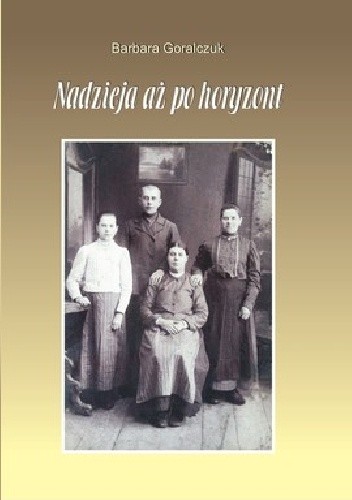 Nadzieja aż po horyzont