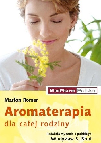 Aromaterapia dla calej rodziny