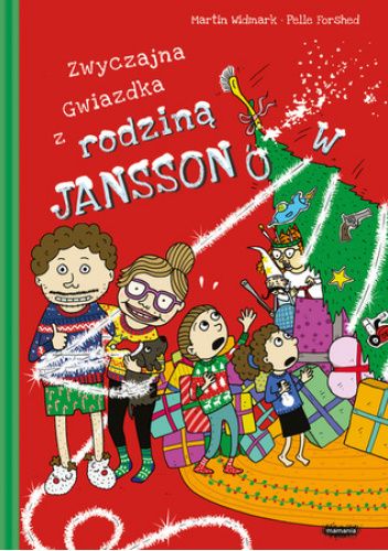 Zwyczajna gwiazdka z rodziną Janssonów