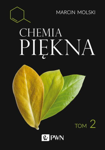 Chemia Piękna. Tom 2
