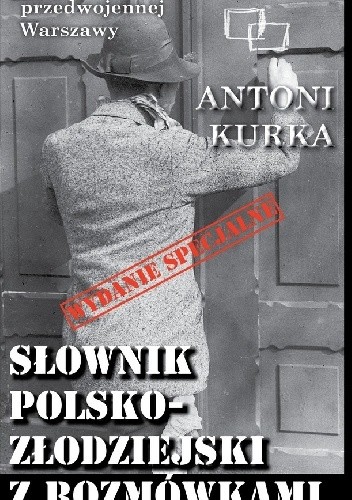 Słownik polsko-złodziejski z rozmówkami