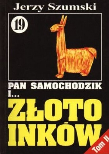 Pan Samochodzik i złoto Inków, Tom 2 - Niedzica