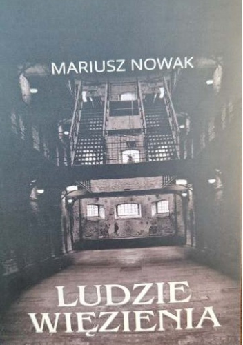 LUDZIE WIĘZIENIA