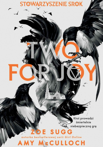 Stowarzyszenie Srok: Two for Joy