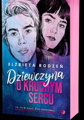 Dziewczyna o kruchym sercu