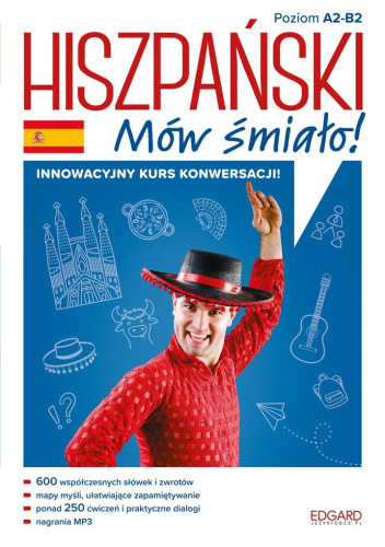 Hiszpański. Mów śmiało! Poziom A2-B2