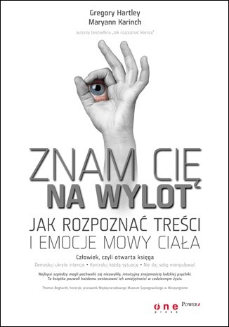 Znam Cię na wylot. Jak rozpoznać treści i emocje mowy ciała