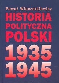 Historia polityczna Polski 1935-1945