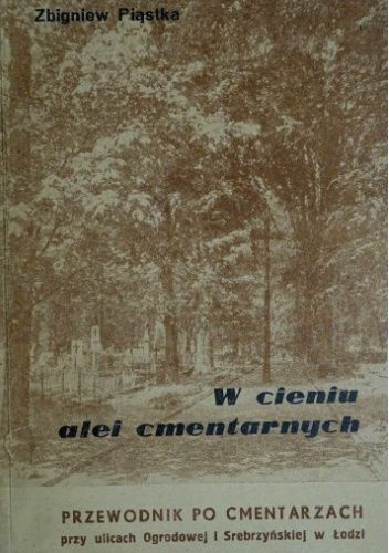 W cieniu alei cmentarnych