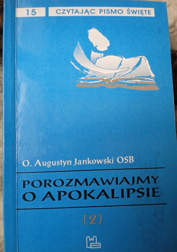 Porozmawiajmy o Apokalipsie, część 2