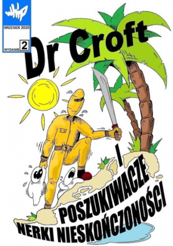 Dr. Croft i poszukiwacze nerki nieskończoności