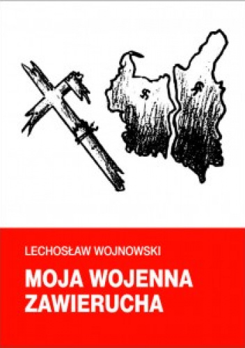 Moja wojenna zawierucha