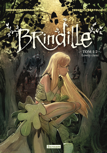 Brindille. Tom 1: Łowcy cieni