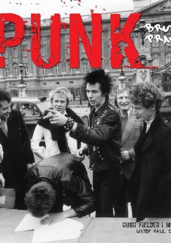 Punk. Brutalna prawda