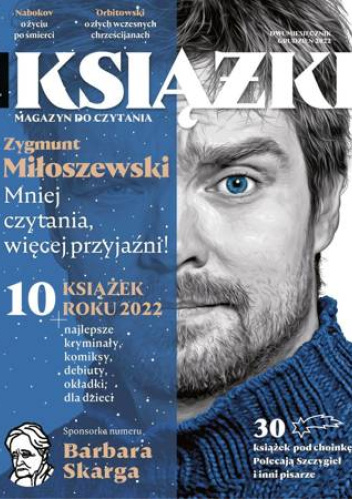 Książki. Magazyn do czytania nr 6 (57) / 2022