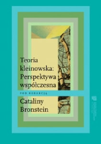 Teoria kleinowska: Perspektywa współczesna